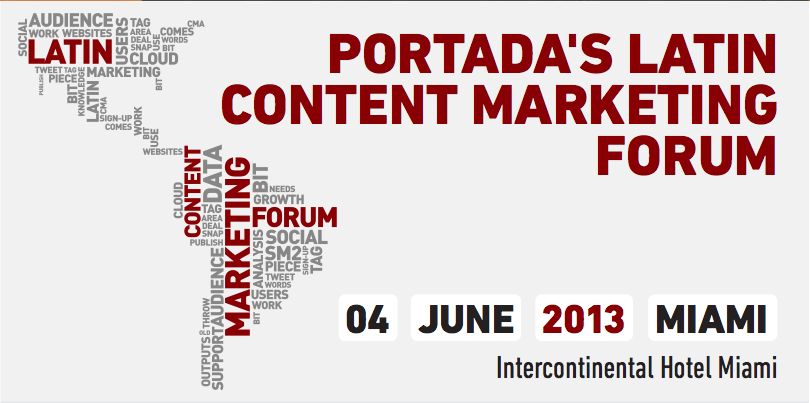Latin Content Marketing Forum. Hispanic Content Marketing Forum